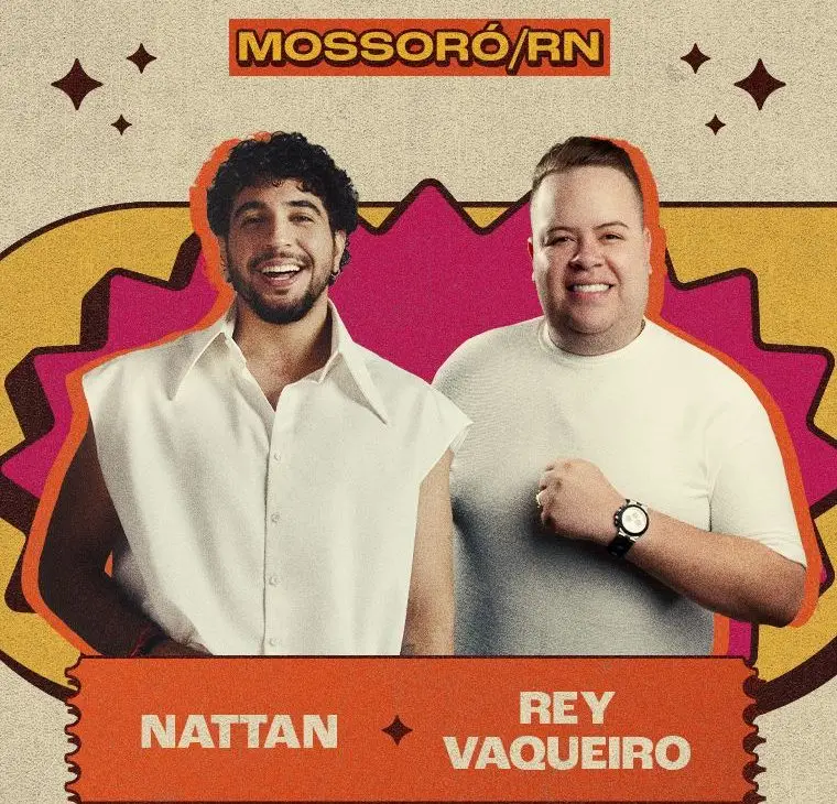 Festa com Nattan e Rey Vaqueiro é cancelada em Mossoró